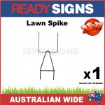 Lawn Spike - Metal Sign Frame for Corflute Signs