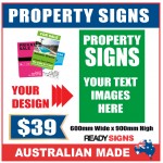 Property Sign 900mmH x 600mmW