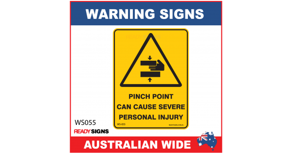 Warning Sign - WS055 - PINCH POINT CAN CAUSE SEVERE PERSONAL INJURY