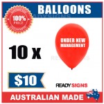 Balloons - UNDER NEW MANAGEMENT Double Sided Red Balloons - Printed White Text Pack of 10